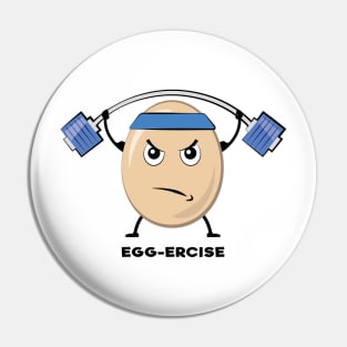 Egg-ercise - Funny Egg Pun Pin