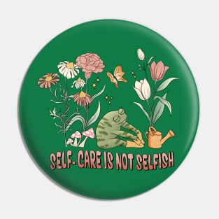 Self-Care Isn't Selfish - Frog Themed Empowering Tee Pin