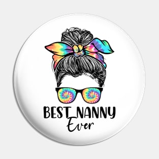 Best Nanny Ever Tie Dye Messy Bun Bandana Mother's Day Pin