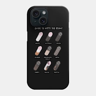 Guide To Kitty Toe Beans Phone Case