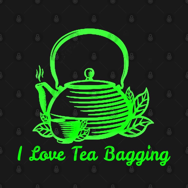 I Love Tea Bagging by Titou design