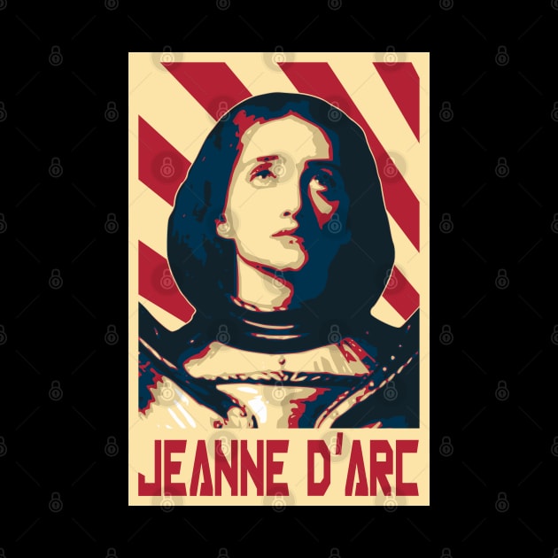 Joan Of Arc Jeanne D'Arc Arc Retro Propaganda by Nerd_art