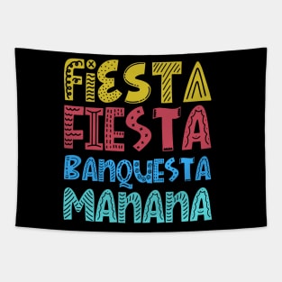 Fiesta Fiesta Banquesta Manana Tapestry