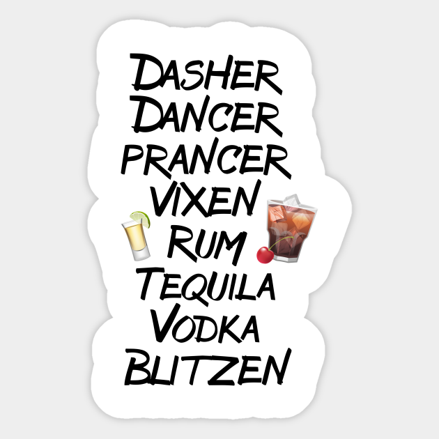 Drinking Reindeer Names Cocktail Funny - Christmas - Sticker | TeePublic Drinking Reindeer Names Cocktail Funny - Christmas - Sticker | TeePublic