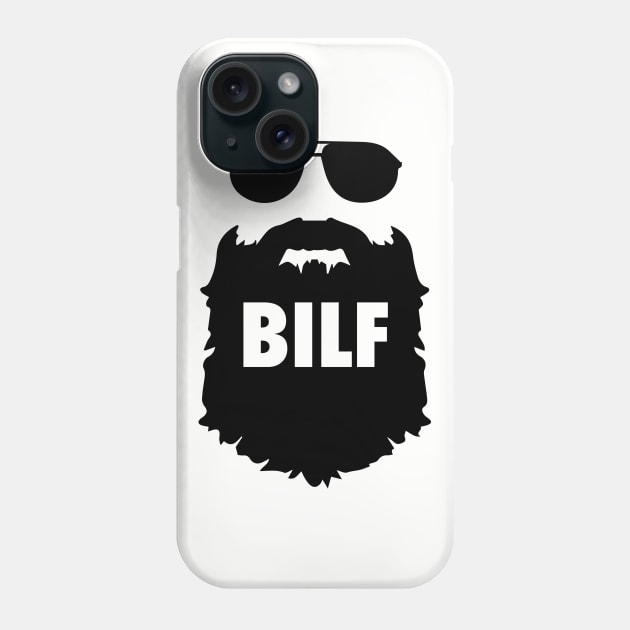 BILF - Beard I'd Like To... (Beards) Phone Case by fromherotozero