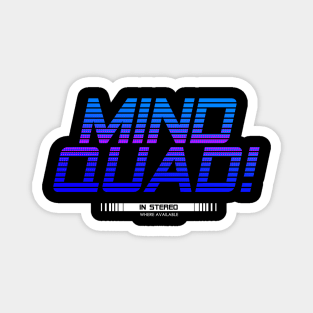 Mind Quad! Magnet