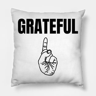 Grateful T Pillow