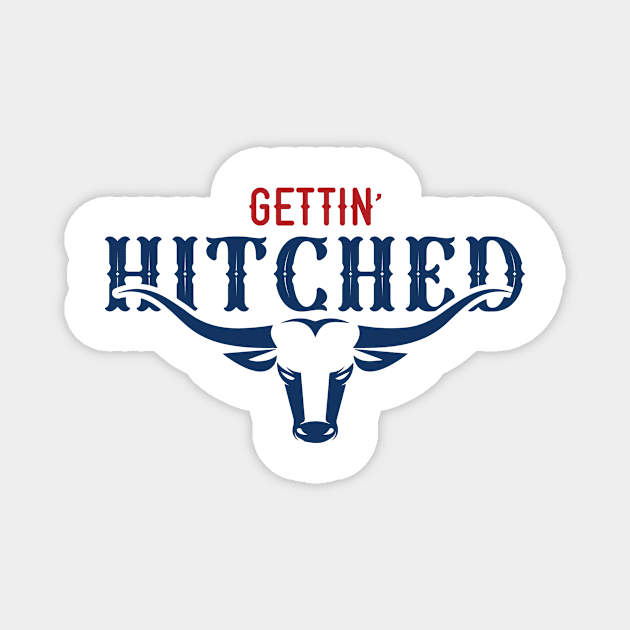 Cowgirl bachelorette - getting hitched Magnet by OutfittersAve