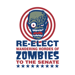 Re-Elect Wandering Hordes of Zombies T-Shirt
