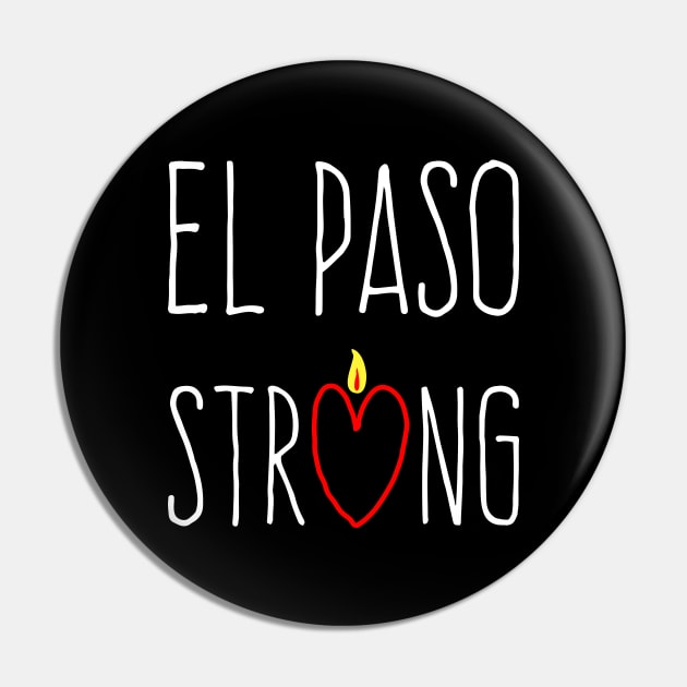 El Paso Strong Shirts Support El Paso Pin by WildZeal