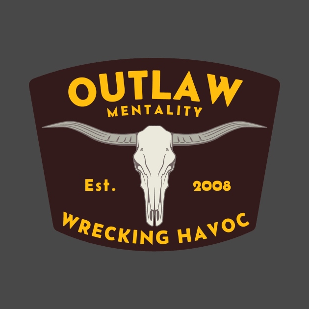 Outlaw Mentality by FahlDesigns