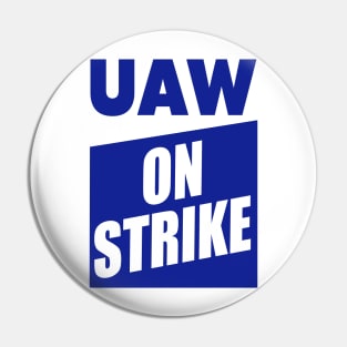 UAW On Strike Pin