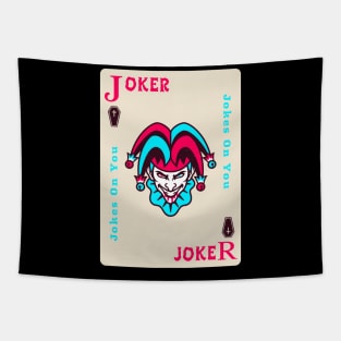 Joker Poker Card Jokes on you Tapestry