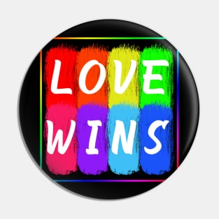 LGBT Love Wins Colored Graphic Funny Geek Gift Pin
