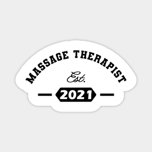 Massage Therapist Est. 2021 Magnet