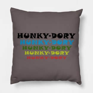 hunky-dory Pillow