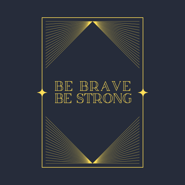 Be Brave Be strong - inspired by She-ra theme song by tziggles