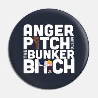 Anger pitch meets the bunker bitch logo lock off Pin