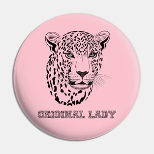 Funny T-Shirt Leopard Original Lady Pin