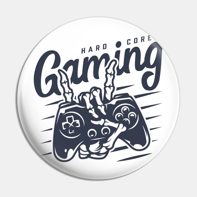 Hardcore gaming Pin by GAMINGQUOTES