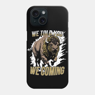 Vintage We Told You We Coming // Black and Gold Buffalo Phone Case