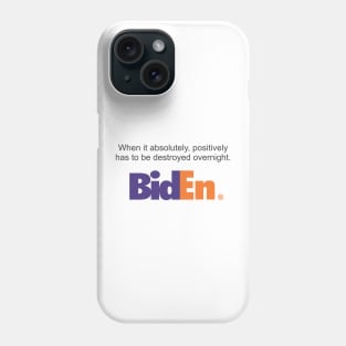 Biden Destroying America Phone Case