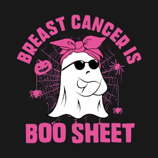 Breast Cancer Is Boo Sheet Halloween Funny Ghost Pink Ribbon T-Shirt