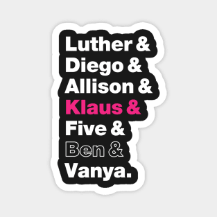 Umbrella Academy Character Names - Pink Klaus Hargreeves, Ben Hargreeves Outline Magnet