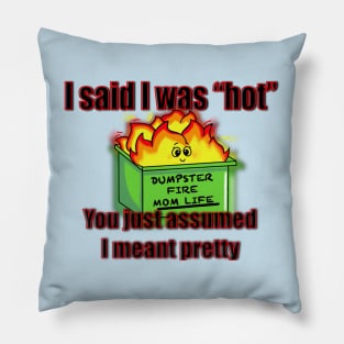 Hot Mess Mom Pillow