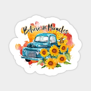 Vintage Blue Truck and Sunflowers Believe in Miracles Magnet