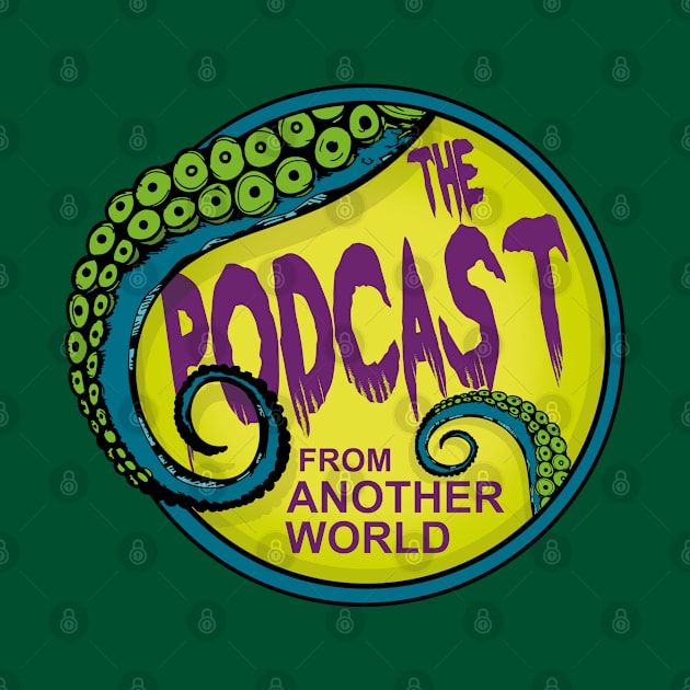 The Podcast From Another World by TerribleTerror