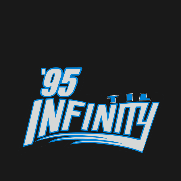 95 'til Infinity by ThePunkPanther