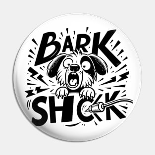 Bark Shock Pin