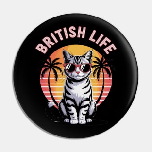 British Life Forever Cute British Shorthair Cat Pin