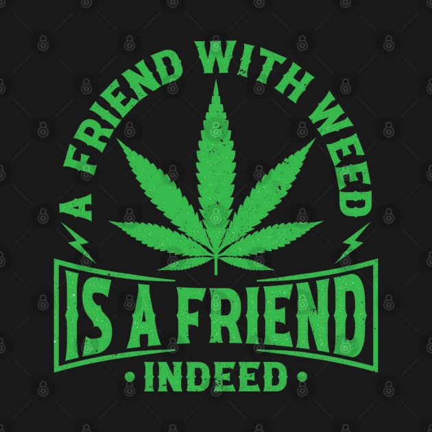 A Friend whith Weed by DavidBriotArt