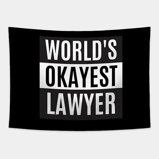 World's okayest Lawyer - Laywer Tapestry by cheesefries