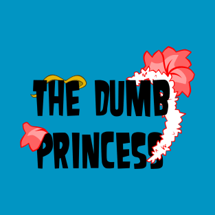 TD Lindsay - The Dumb Princess T-Shirt