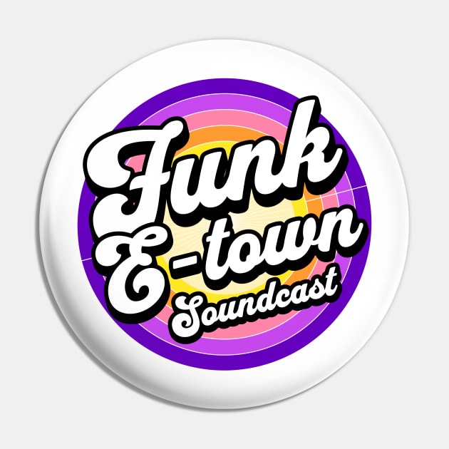 FUNK E-TOWN SOUNDCAST  - Staged Gradient Logo (purple/gold) Pin by DISCOTHREADZ 