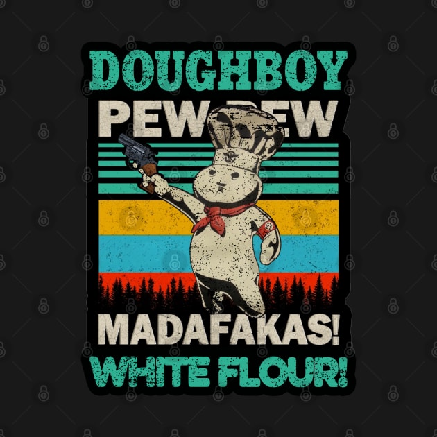 VINTAGE DOUGHBOYS PEW PEW by Angelmuvon