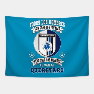 Gallos blancos de Queretaro Los Mejores le van a Queretaro Futbol Mexicano Tapestry