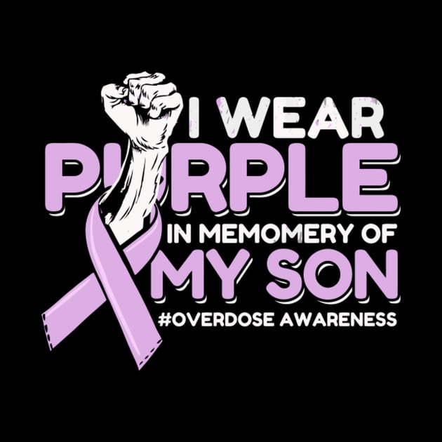 Purple In Memory Of My Son Overdose by SnugFarm