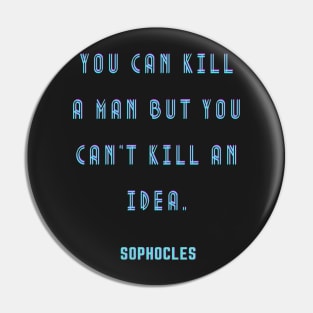 SOPHOCLES Quote, Blue text Pin