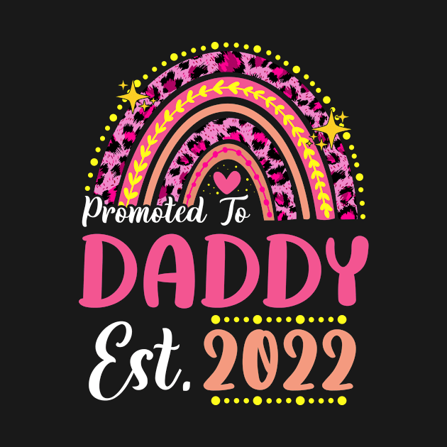 Promoted to Daddy Est.2022 Rainbow Papa to Be New Papa by melodielouisa