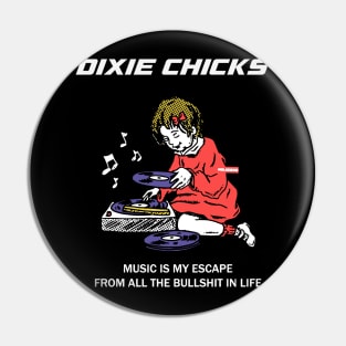 Dixie chicks Pin