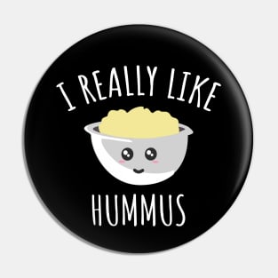 I Really Like Hummus Pin