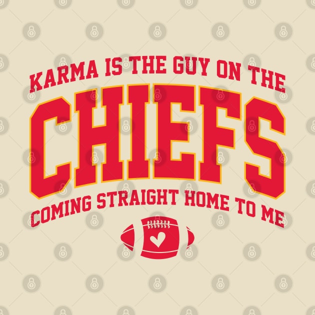 Karma is the Guy on the Chiefs by GraciafyShine