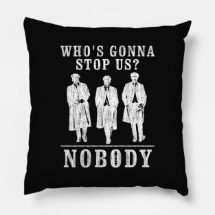 Peaky Blinders. Who's Gonna Stop Us? Pillow