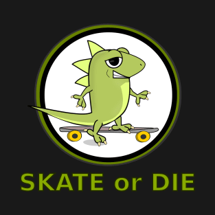 Lizard Skate or Die T-Shirt