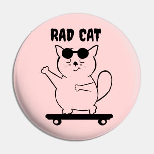 rad cat Pin