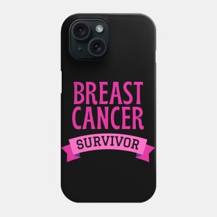 Breast Cancer Survivor- Breast cancer awareness Phone Case